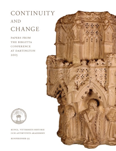 Continuity and Change. Papers from the Birgitta Conference at Dartington 2015