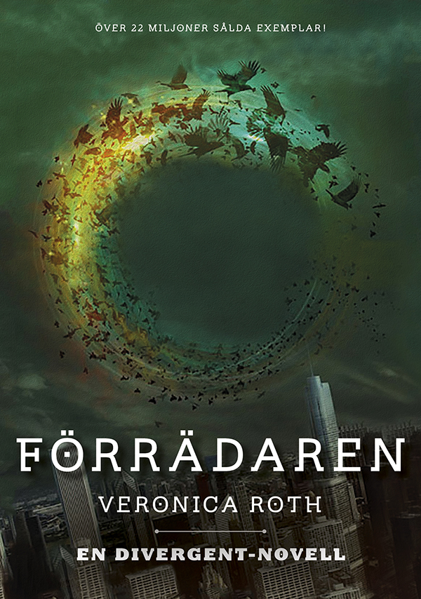 Förrädaren (En Divergent-novell)