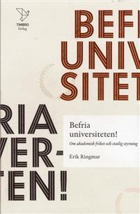 Befria universiteten!