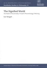 The signified world : the problem of occasionality in Husserl's phenomenology of meaning