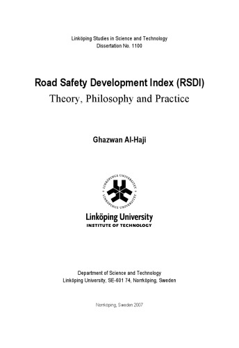 Road Safety Development Index Theory, Philosophy and Practice.