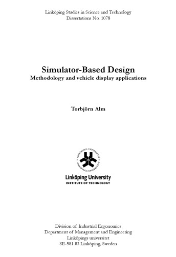 Simulator-Based Design Methodology and vehicle display application.