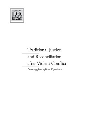 Traditional Justice and Reconciliation after Violent Conflict