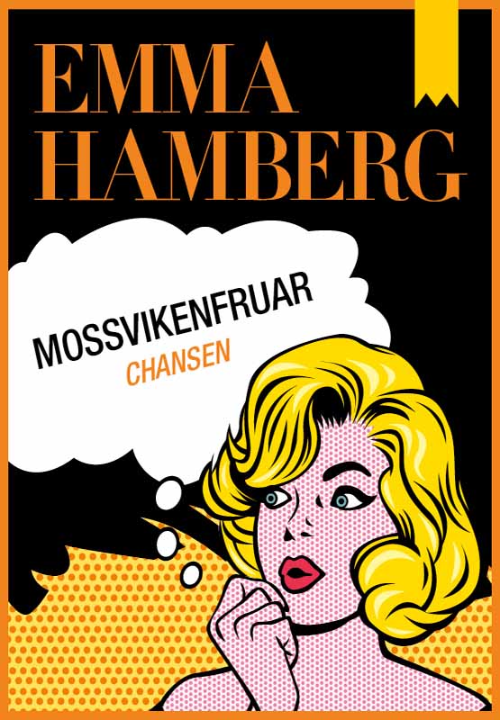 Mossvikenfruar - Chansen