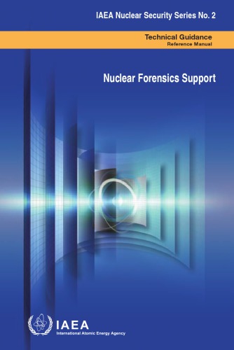 Nuclear forensics support : reference manual.