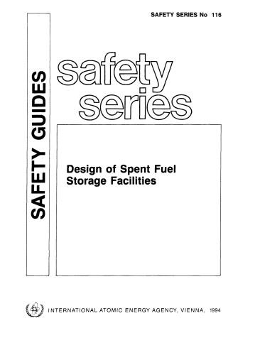 Design of spent fuel storage facilities