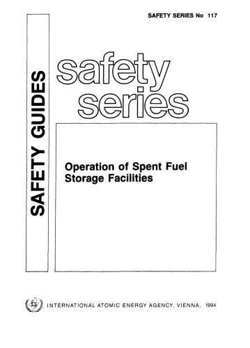 Operation of spent fuel storage facilities.