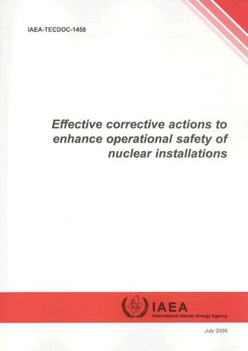 Effective corrective actions to enhance operational safety of nuclear installations.