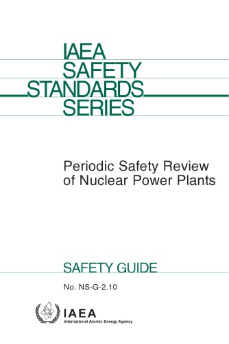 Periodic safety review of nuclear power plants : safety guide.