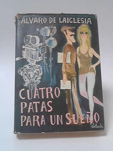 Cuatro Patas Para un Sueno