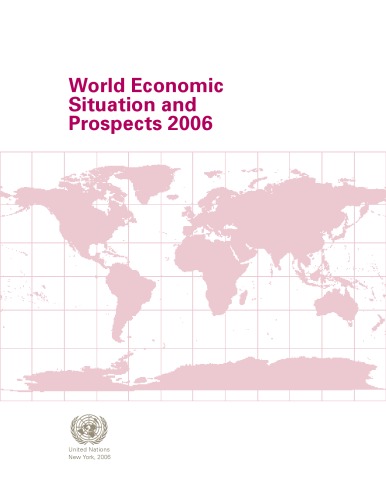 World economic situation and prospects 2006.