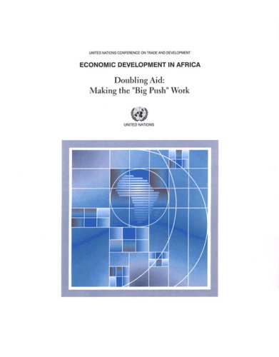 Economic development in Africa : doubling aid : making the "big push" work.