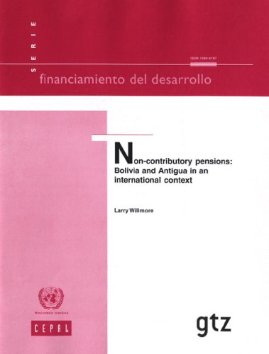 Non-contributory pensions : Bolivia and Antigua in an international context.