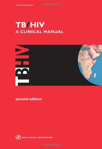 TB/HIV: A Clinical Manual