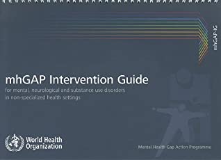 Intervention Guide for Mental, Neurological and Substance-use Disorders in Non-specialized Health Settings