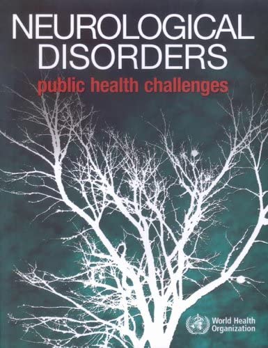 Neurological Disorders [OP]: Public Health Challenges