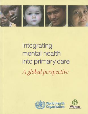 Integrating Mental Health Into Primary Health Care