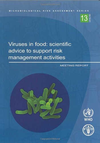 Viruses in food: scientific advice to support risk management activities : meeting report