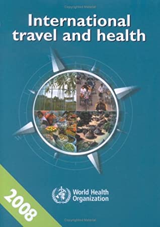 International Travel and Health 2007