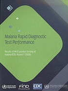 Malaria Rapid Diagnostic Test Performance: Results of WHO Product Testing of RDT's