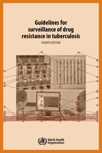 Guidelines for surveillance of drug resistance in tuberculosis