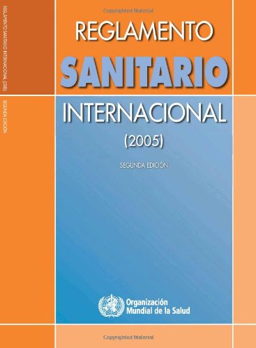 Reglamento sanitario Internacional (2005).