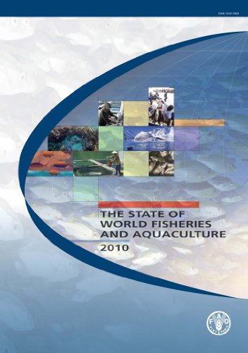 The State of World Fisheries and Aquaculture 2010