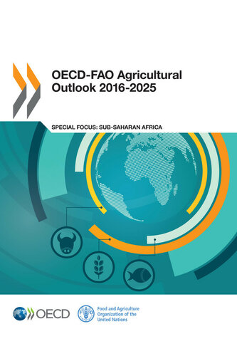 OECD-Fao Agricultural Outlook 2016-2025