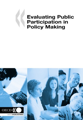 Evaluating Public Participation in Policy-making.