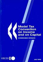 Model Tax Convention On Income And On Capital Model Tax Convention On Income And On Capital