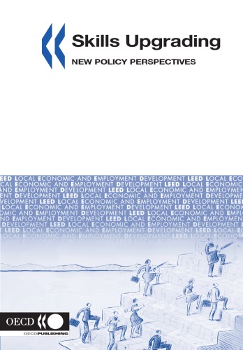 Skills Upgrading : New Policy Perspectives.