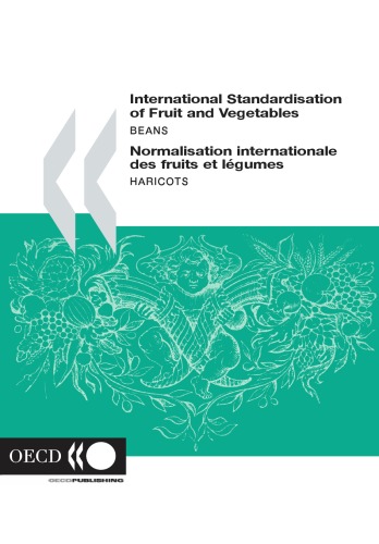 Normalisation Internationale Des Fruits Et Legumes: Haricots - International Standards for Fruit and Vegetables: Beans