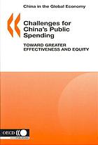 China in the Global Economy Challenges for China's Public Spending