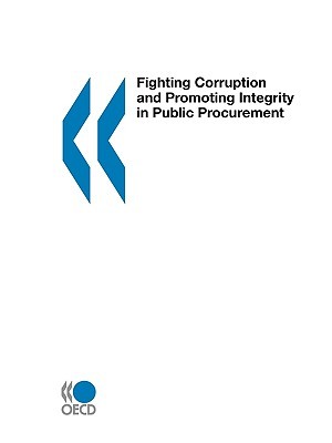 Fighting Corruption and Promoting Integrity in Public Procurement