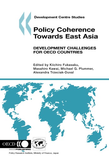 Development Centre Studies Policy Coherence Towards East Asia