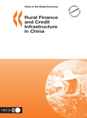 Rural Finance and Credit Infrastructure in China