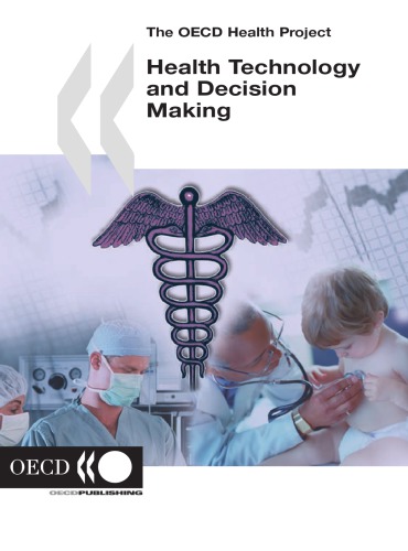 The OECD Health Project Health Technologies and Decision Making