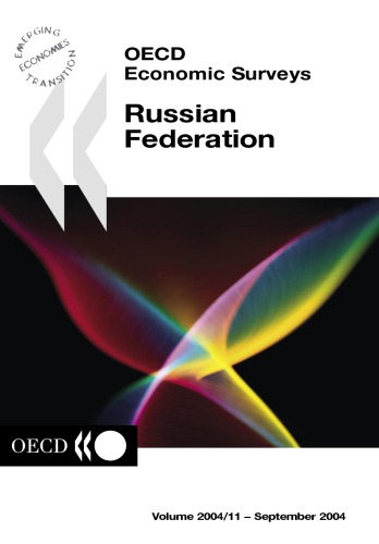 Russian Federation : [special features: Sustaining Growth, Industrial Competitiveness, natural Gas Sector, Electricity Restructuring, Banking Reform].