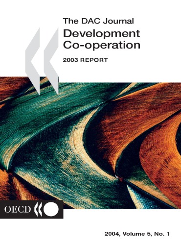 Dac Journal Development Co Operation 2003 Report (Development Co Operation Report