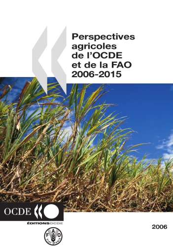 Perspectives Agricoles de L'Ocde Et de La Fao