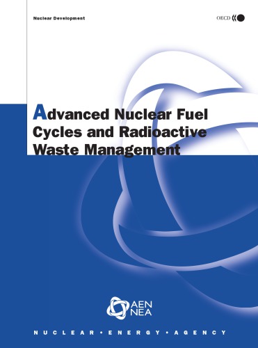 Advanced Nuclear Fuel Cycles And Radioactive Waste Management