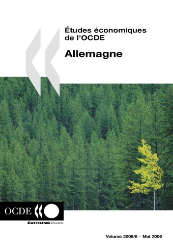 Études économiques de l'OCDE : Allemagne 2006.
