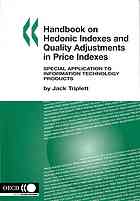 Handbook on Hedonic Indexes and Quality Adjustments in Price Indexes