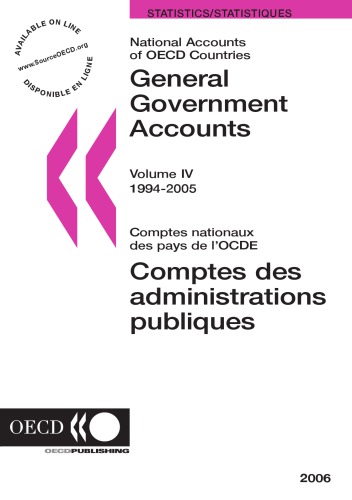 General government accounts, 1994-2005 = Comptes des administrations publiques, 1994-2005.