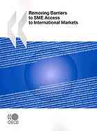 Removing Barriers to Sme Access to International Markets