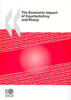 The Economic Impact of Counterfeiting and Piracy