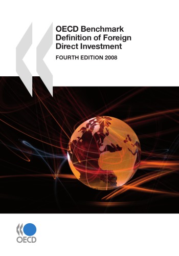 OECD Benchmark Definition of Foreign Direct Investment 2008