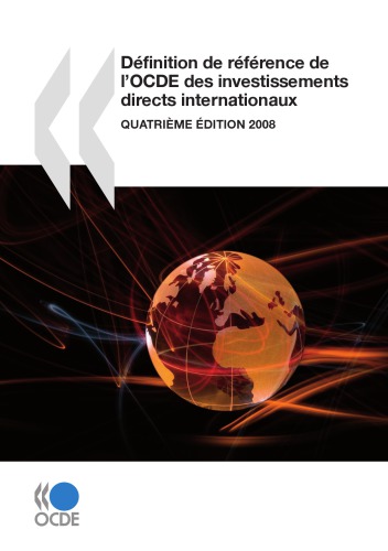 Dfinition de Rfrence de L'Ocde Des Investissements Directs Internationaux 2008