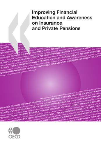 Improving Financial Education and Awareness on Insurance and Private Pensions