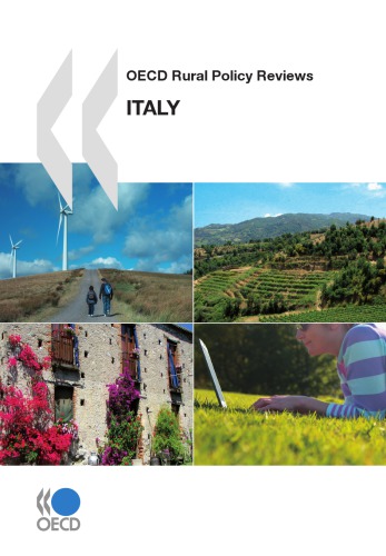 OECD Rural Policy Reviews, Italy 2009.